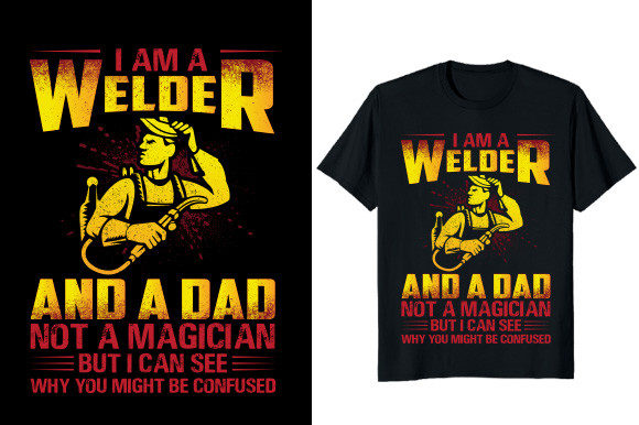 A Dad Welder Graphic T-Shirt Design Review