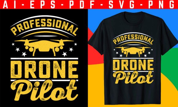 Drone Pilot Vector: Graphics for T-Shirt Designs
