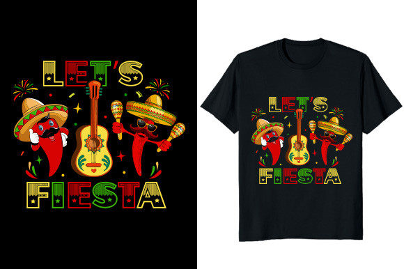 Let’s Fiesta Graphics for T-Shirt Designs