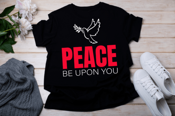 Peace Be Upon You: Graphics for T-Shirt Designs