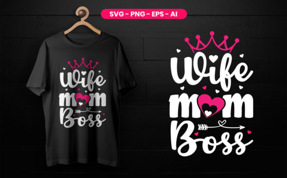 Review: Wife Mom Boss Graphic for Embroidery